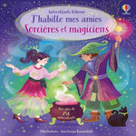 SORCIERES ET MAGICIENS. AVEC PLUS DE 250 AUTOCOLLANTS, Watt Fiona