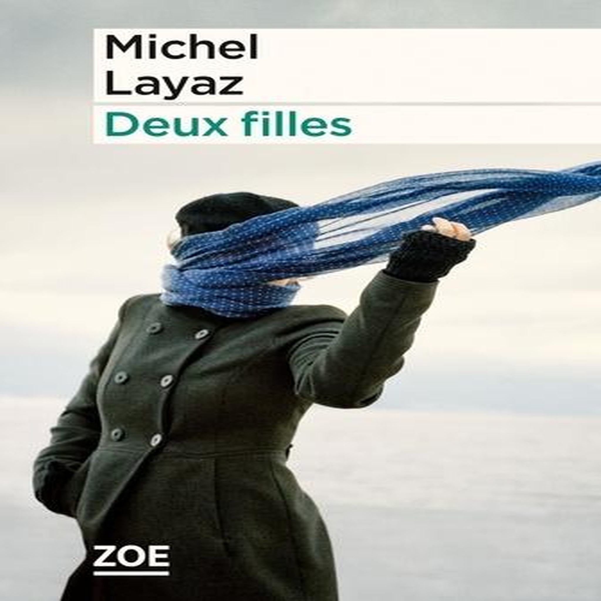 DEUX FILLES, Layaz Michel