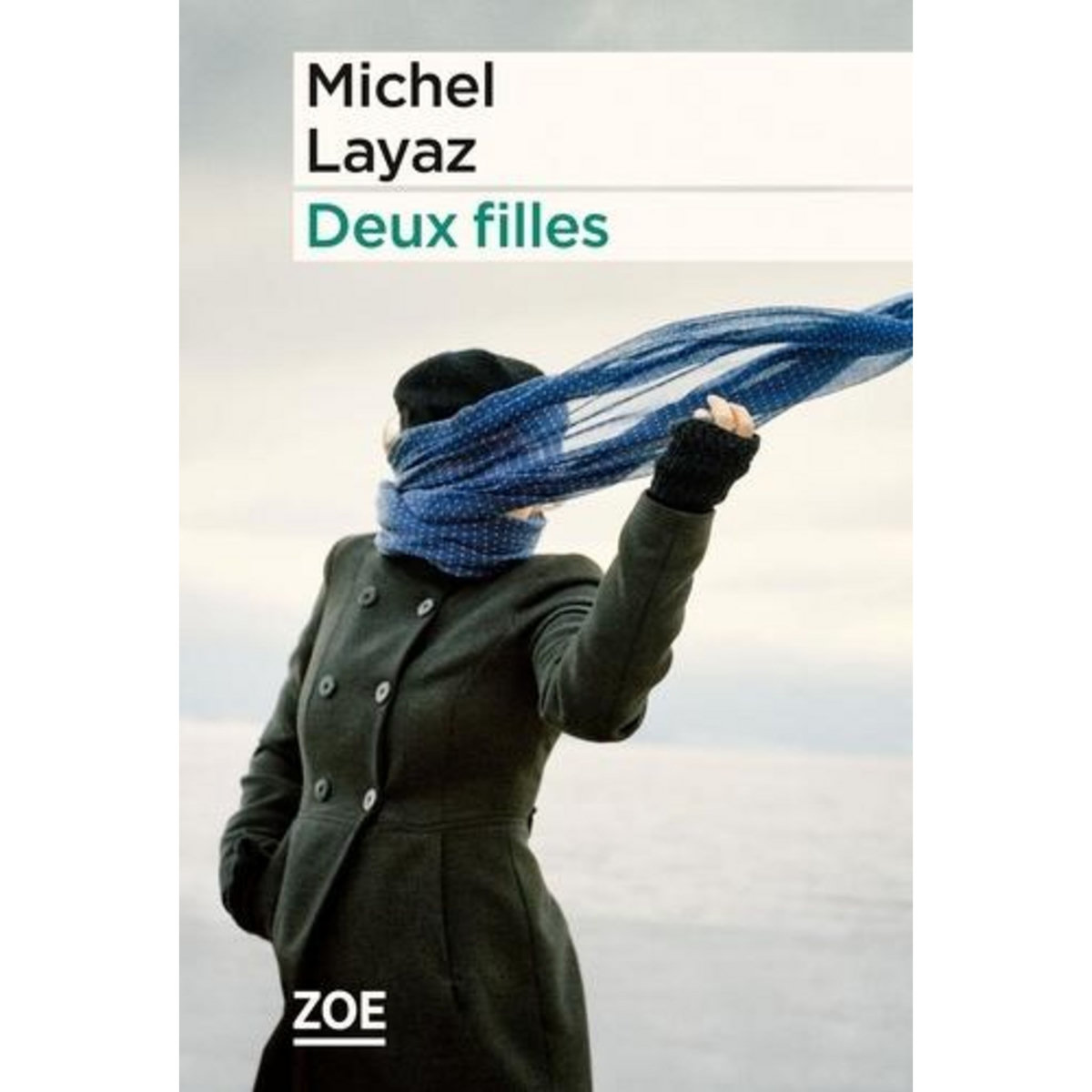 DEUX FILLES, Layaz Michel