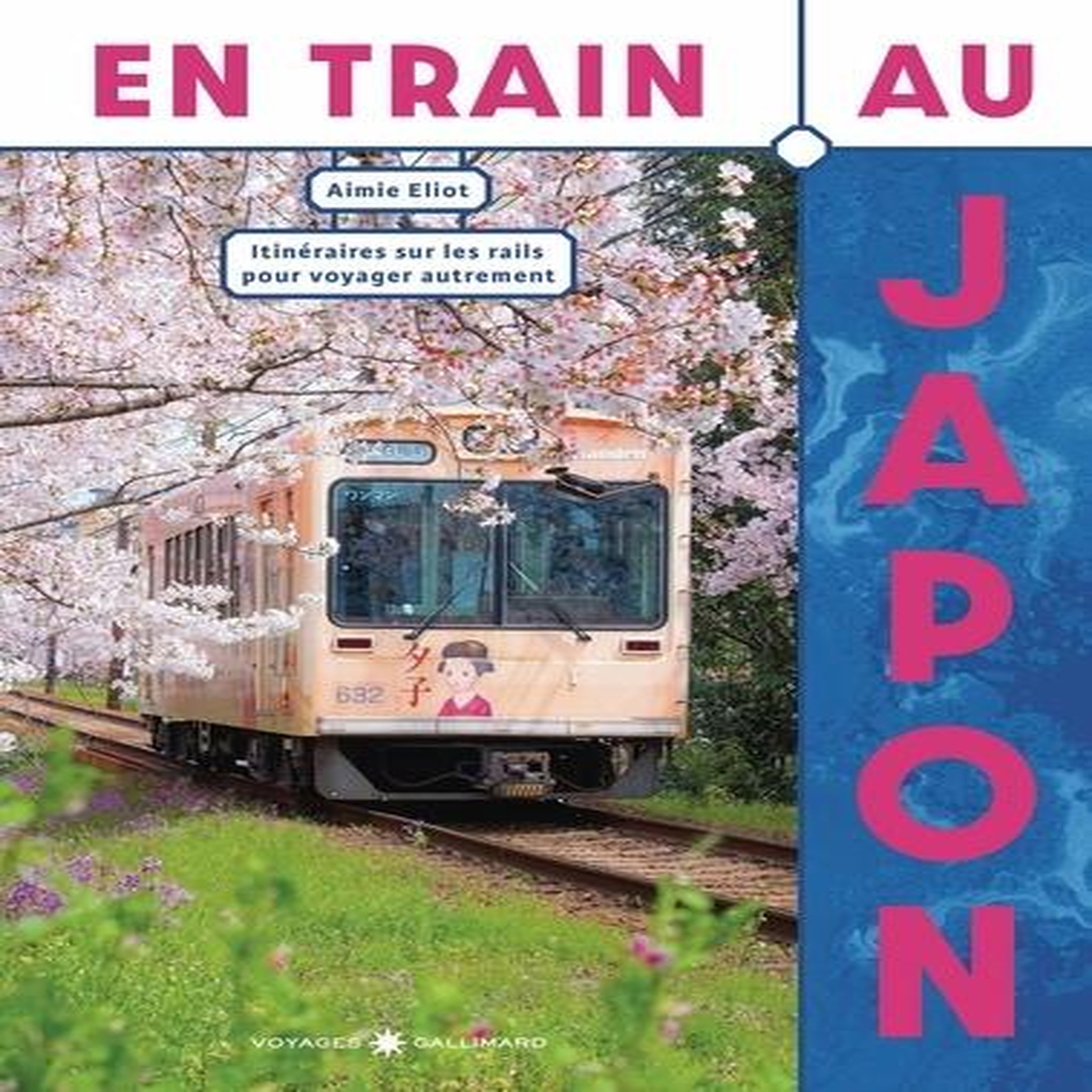 EN TRAIN AU JAPON. ITINERAIRES SUR LES RAILS POUR VOYAGER AUTREMENT, Eliot Aimie