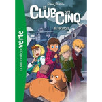 LE CLUB DES CINQ TOME 4 : LE CLUB DES CINQ EN VACANCES, Blyton Enid