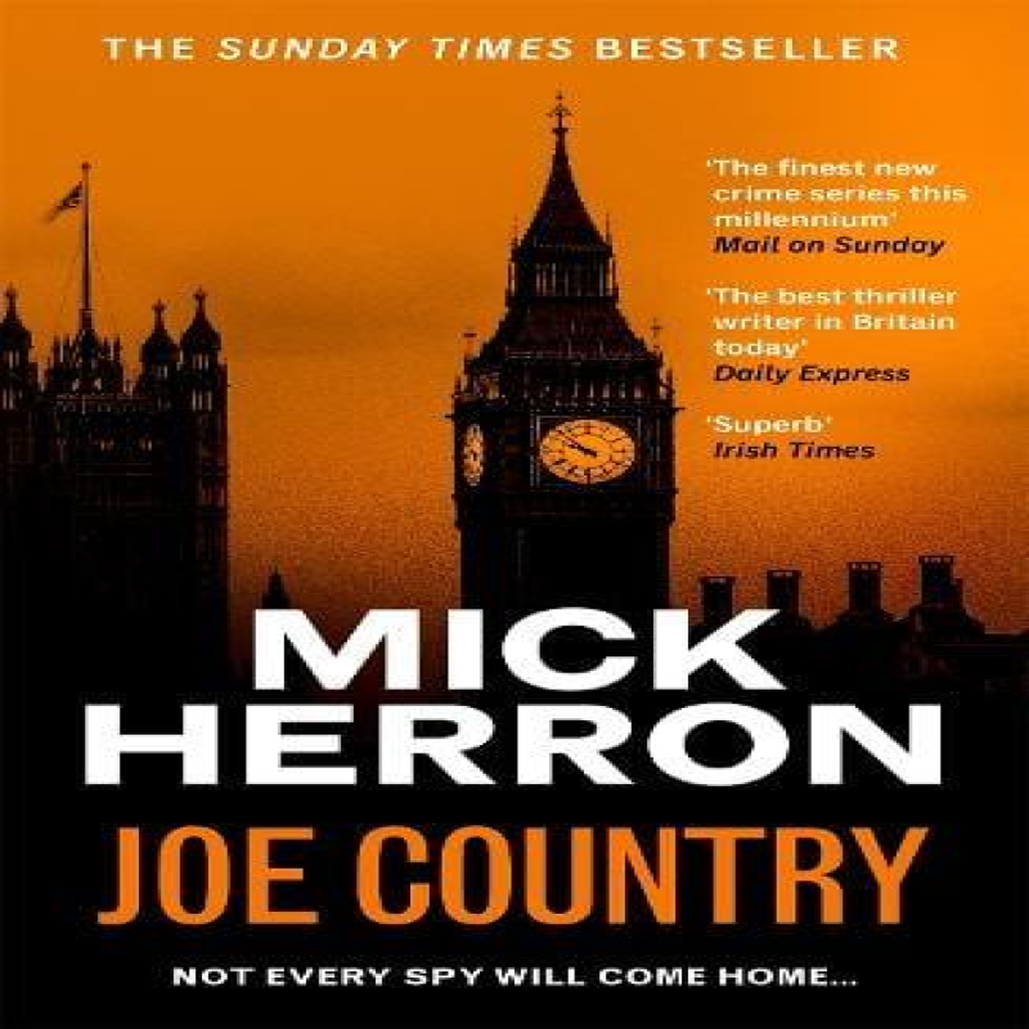 LIVRES Joe Country : The bestselling thrillers that inspired the hit Apple TV+ show Slow Horses (Slough House Thriller 6)