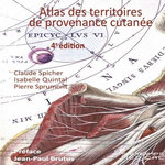 ATLAS DES TERRITOIRES DE PROVENANCE CUTANEE. 4E EDITION, Spicher Claude