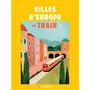  VILLES D'EUROPE EN TRAIN, Ancey Jean-Luc