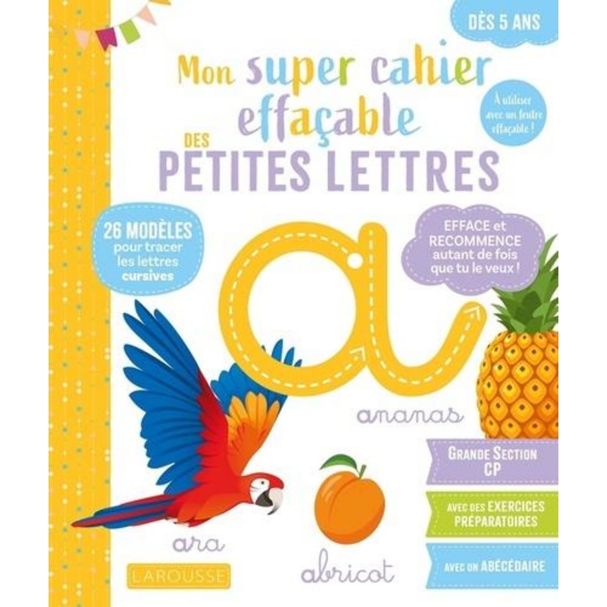 MON SUPER CAHIER EFFACABLE DES PETITES LETTRES, Gauduel Catherine