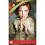 LES FRIPOUILLES TOME 5 : LE FANTOME DES BEAUX QUARTIERS, Miller Renee Ann