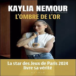 L'OMBRE DE L'OR, Nemour Kaylia