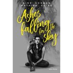  ASHES FALLING FOR THE SKY TOME 1 , Gorman Nine