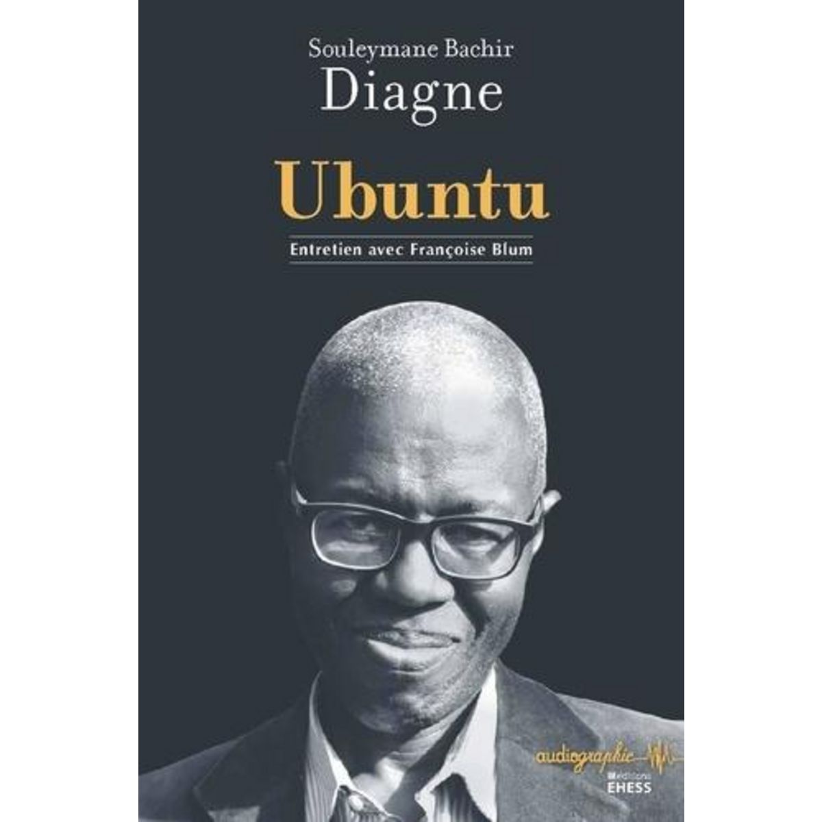 UBUNTU, Diagne Souleymane Bachir