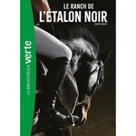 L'ETALON NOIR TOME 3 : LE RANCH DE L'ETALON NOIR, Farley Walter