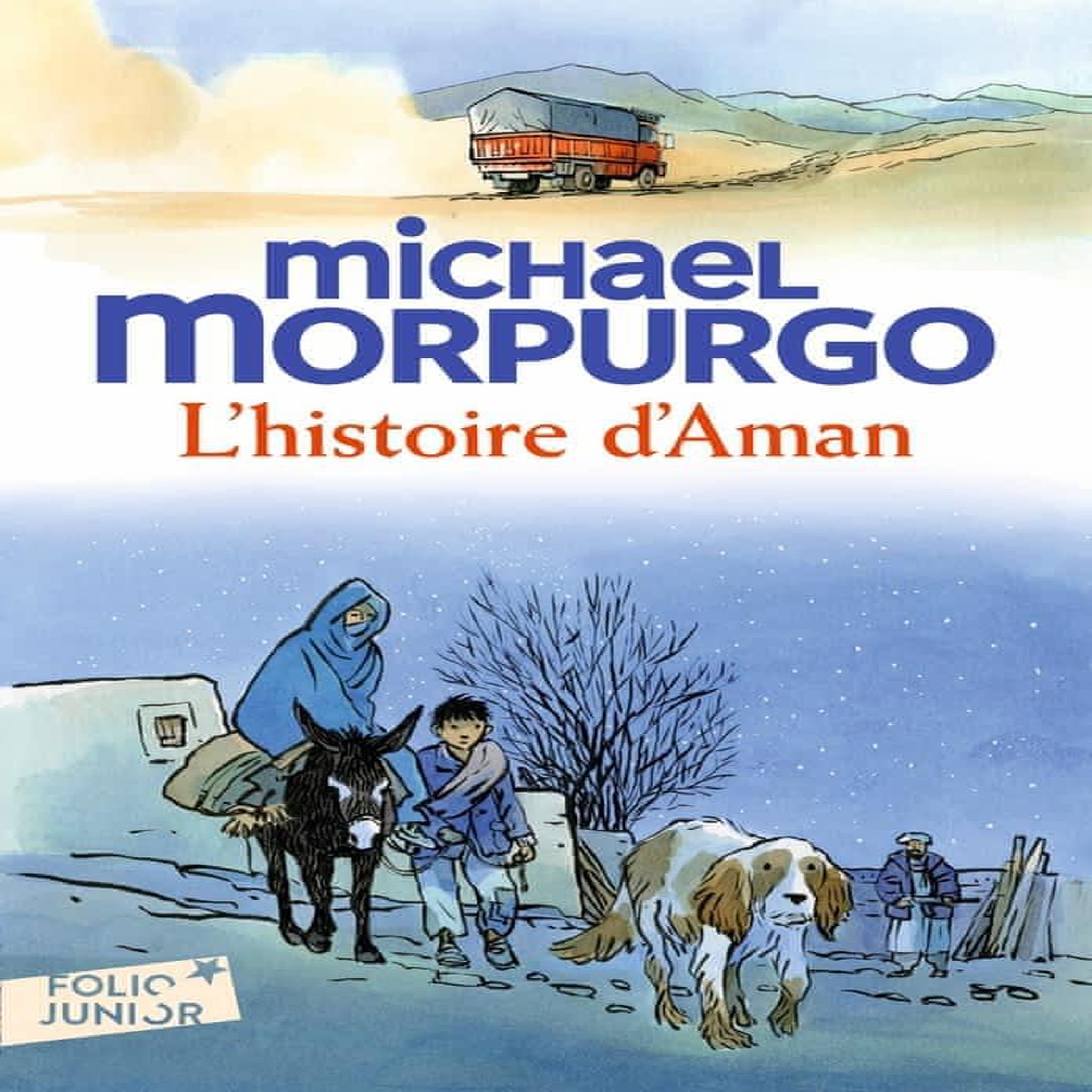 L'HISTOIRE D'AMAN, Morpurgo Michael