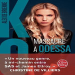 KO : MASSACRE A ODESSA, Brienne Alex de