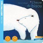 L'HEURE DU BISOU, Guilloppé Antoine