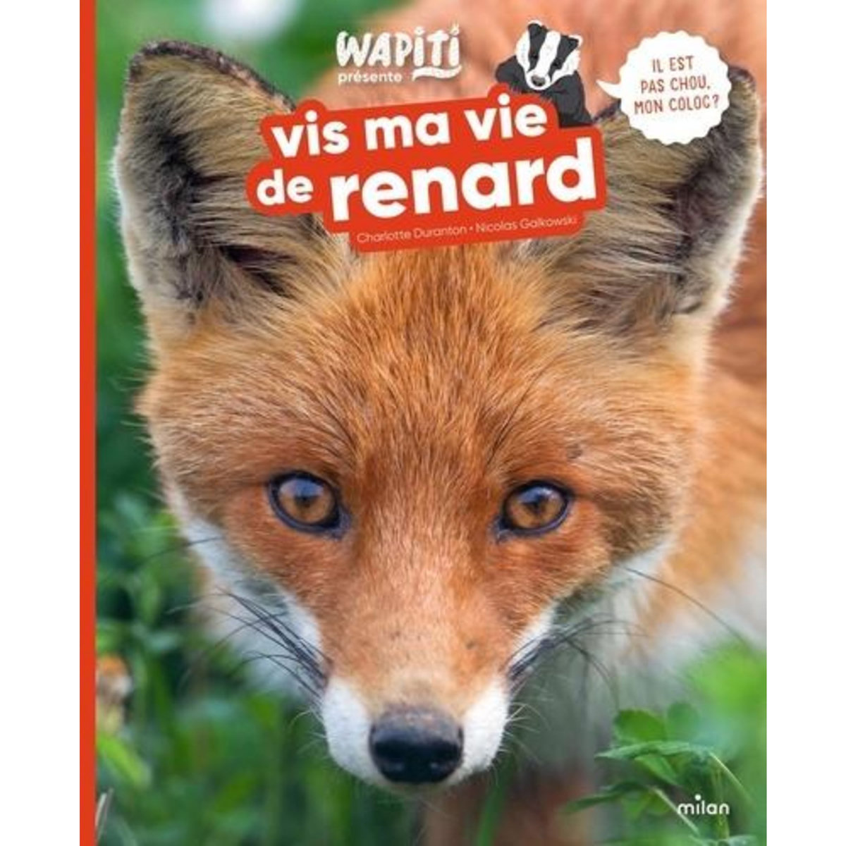 VIS MA VIE DE RENARD, Duranton Charlotte