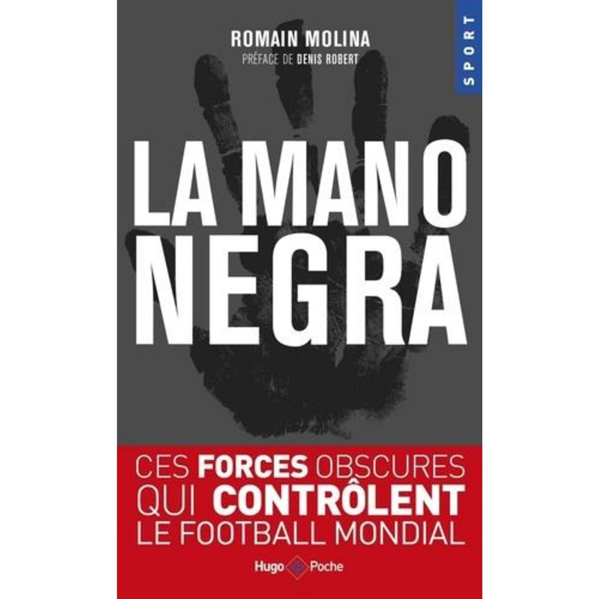 LA MANO NEGRA, Molina Romain