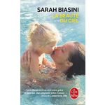 LA BEAUTE DU CIEL, Biasini Sarah
