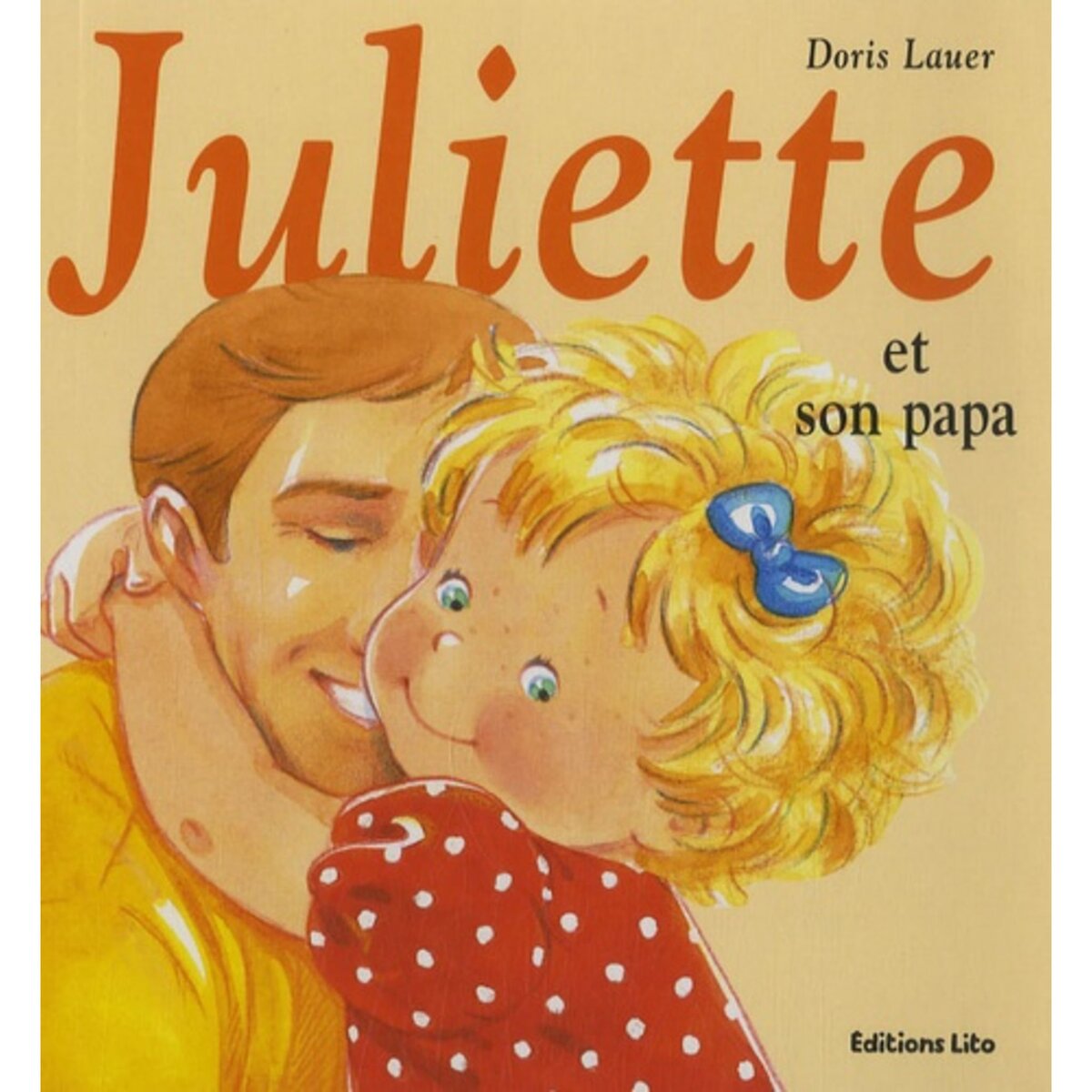  Juliette et son papa, Lauer Doris