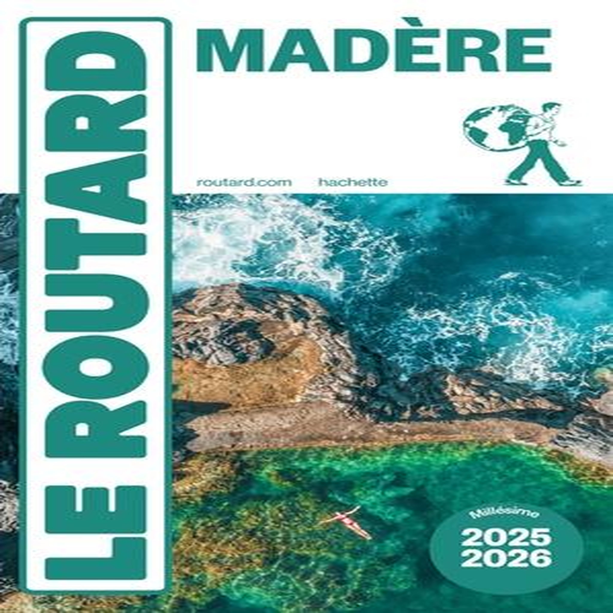 MADERE. EDITION 2025-2026, Le Routard