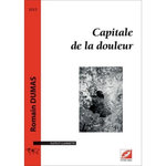 CAPITALE DE LA DOULEUR. FLUTE ET CLARINETTE, Dumas Romain
