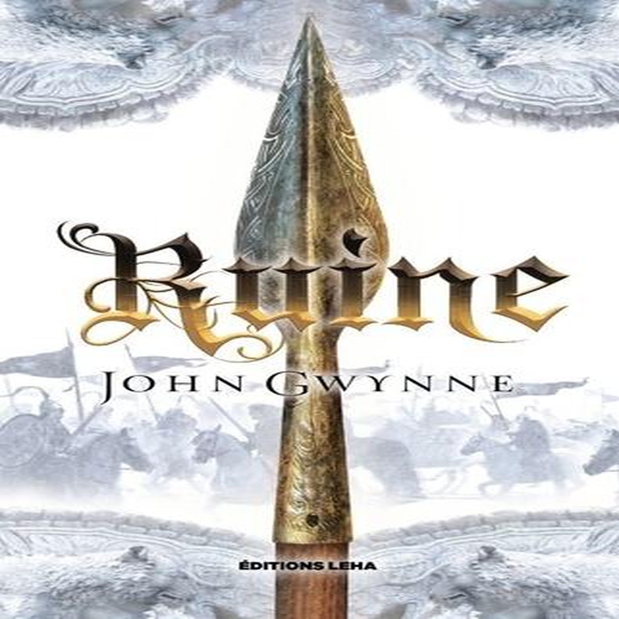 LE LIVRE DES TERRES BANNIES TOME 3 : RUINE, Gwynne John