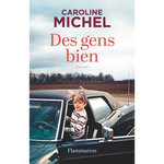 DES GENS BIEN, Michel Caroline
