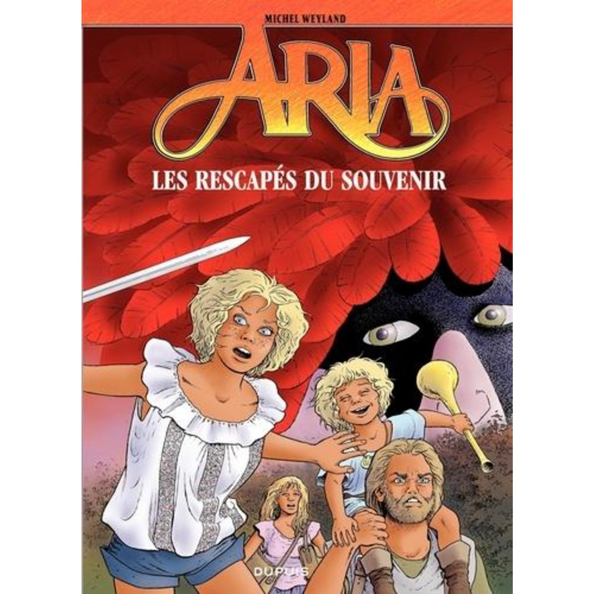 ARIA TOME 33 : LES RESCAPES DU SOUVENIR, Weyland Michel