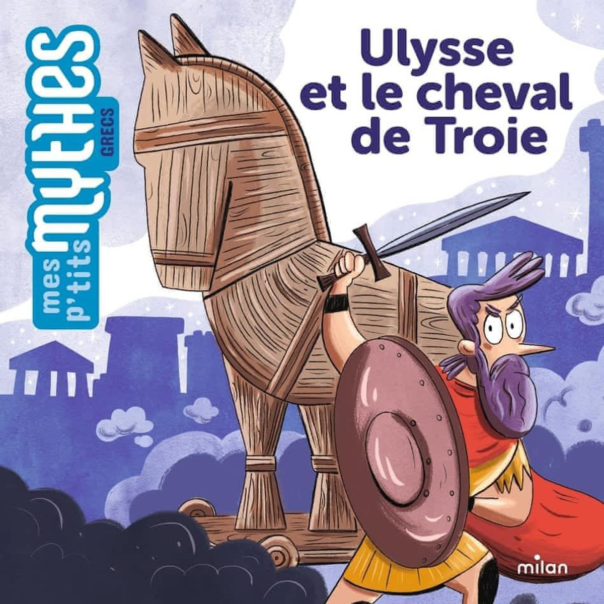 ULYSSE ET LE CHEVAL DE TROIE, Mahésine Prune