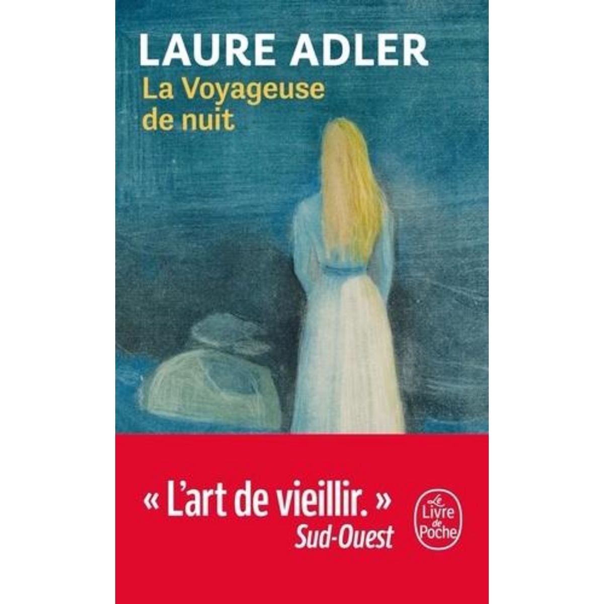 LA VOYAGEUSE DE NUIT, Adler Laure