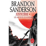 LES ARCHIVES DE ROSHAR TOME 3 : JUSTICIERE. TOME 1, Sanderson Brandon