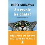 AU REVOIR LES CHATS !, Arikawa Hiro