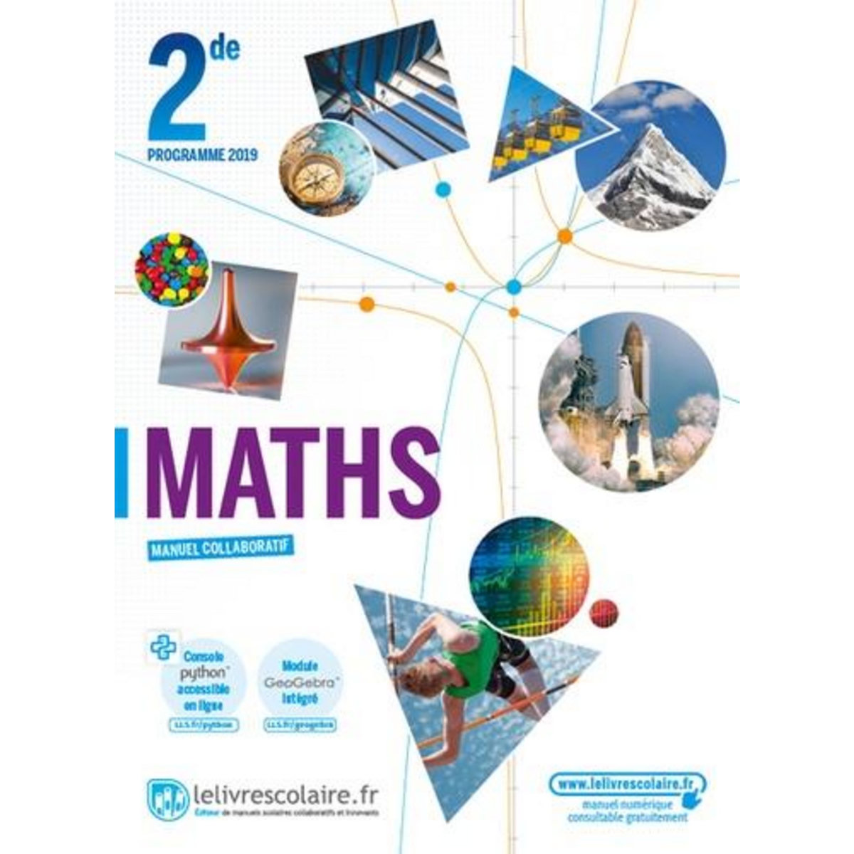 MATHS 2DE. MANUEL DE L'ELEVE, EDITION 2019, Sousa Philippe de