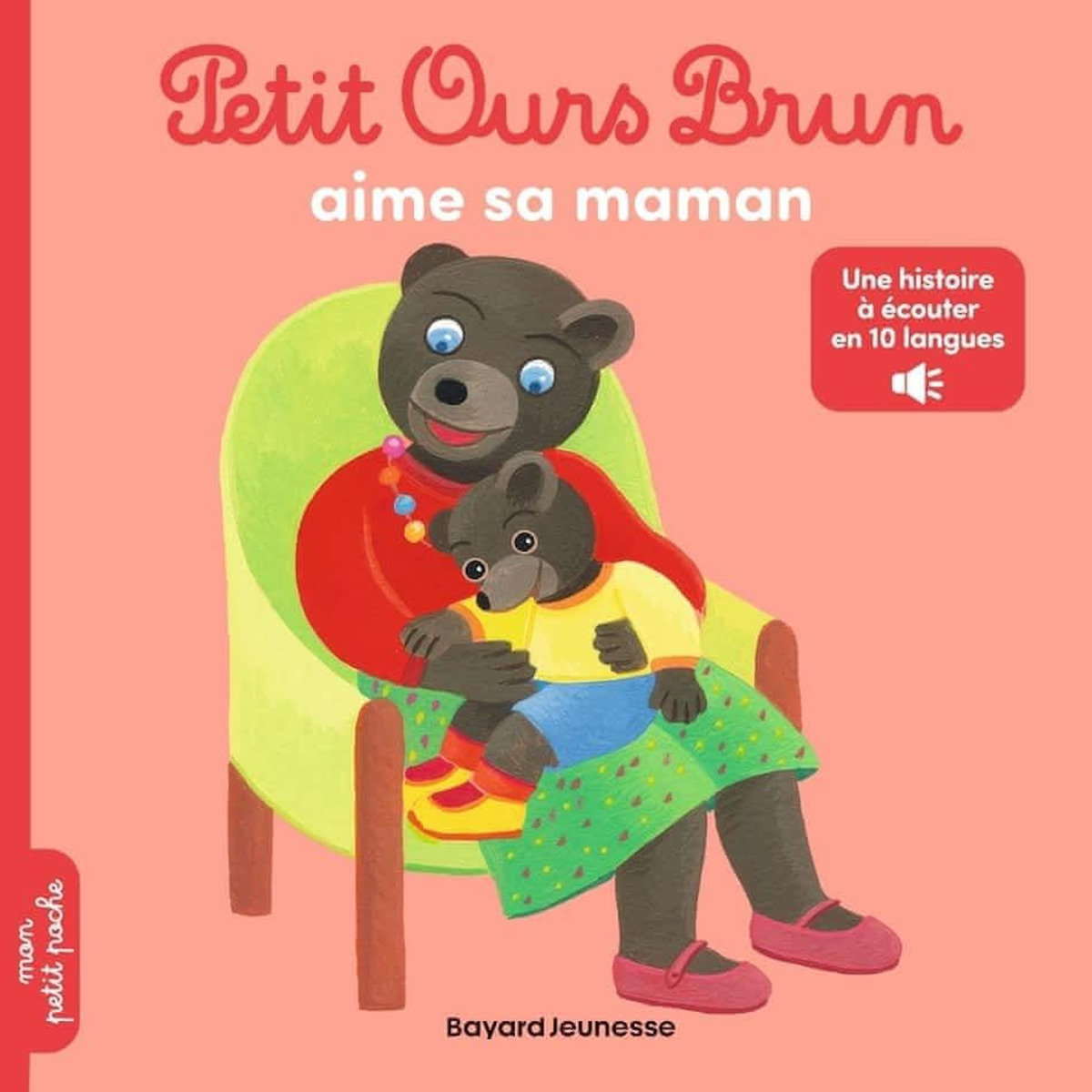 PETIT OURS BRUN : PETIT OURS BRUN AIME SA MAMAN, Aubinais Marie