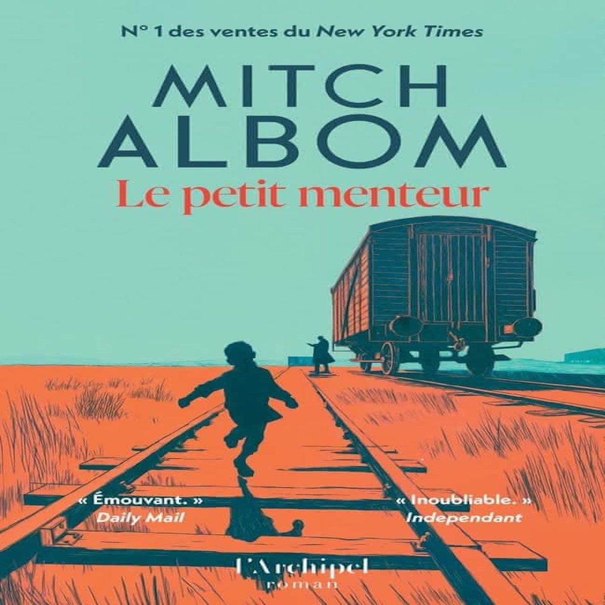 LE PETIT MENTEUR, Albom Mitch