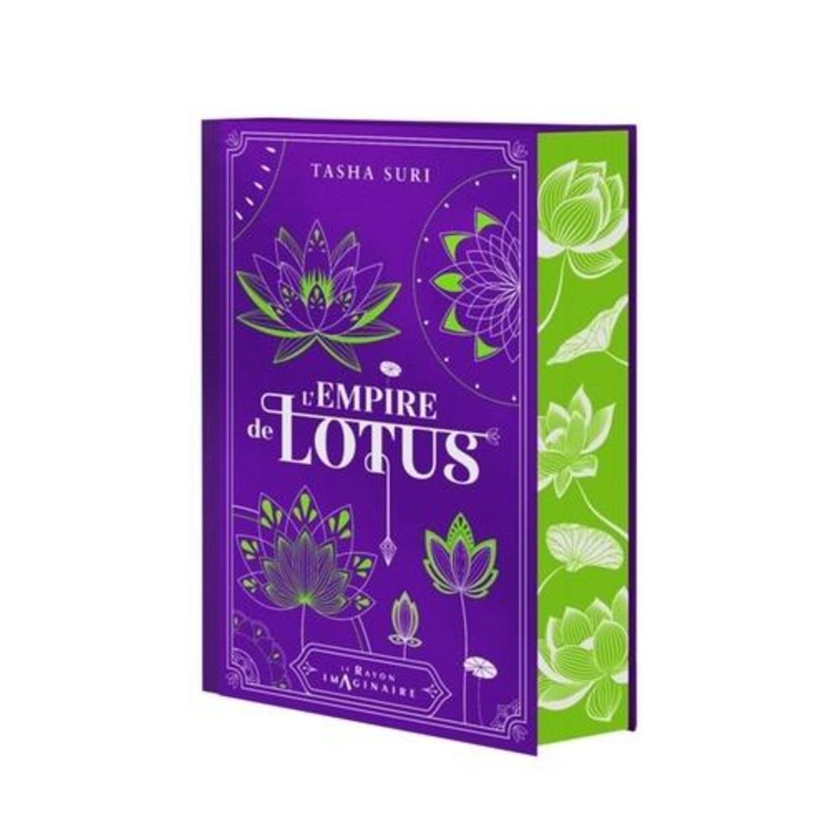 LES ROYAUMES ARDENTS TOME 3 : L'EMPIRE DE LOTUS. EDITION COLLECTOR, Suri Tasha