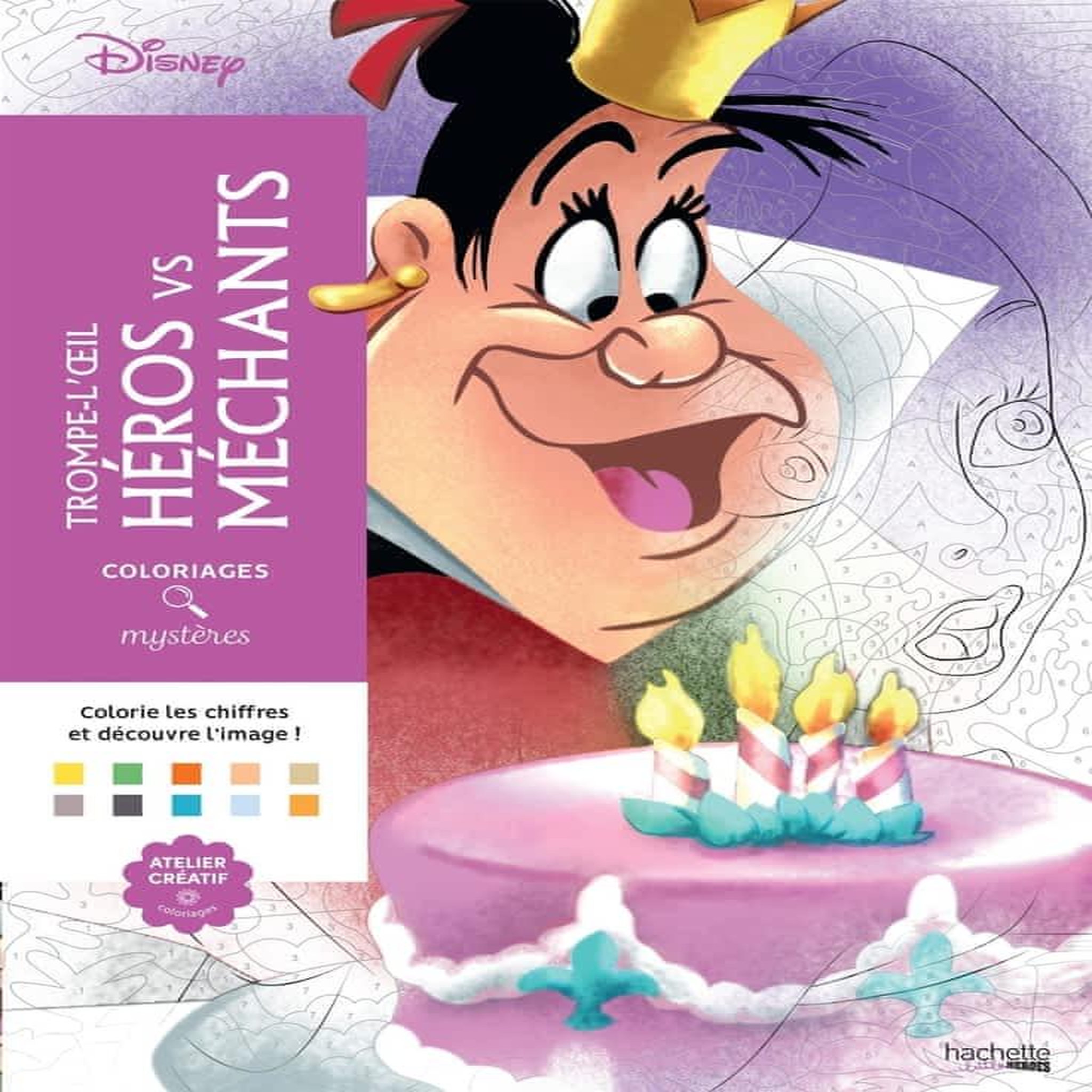 TROMPE L'OEIL HEROS VS MECHANTS. COLORIEZ LES CHIFFRES ET DECOUVREZ L'IMAGE !, Disney