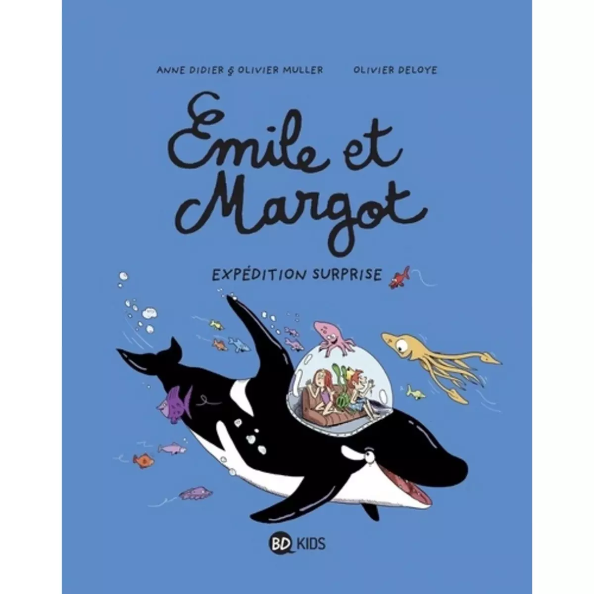  EMILE ET MARGOT TOME 10 : EXPEDITION SURPRISE, Didier Anne