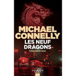 L'INTEGRALE MC : LES NEUF DRAGONS, Connelly Michael