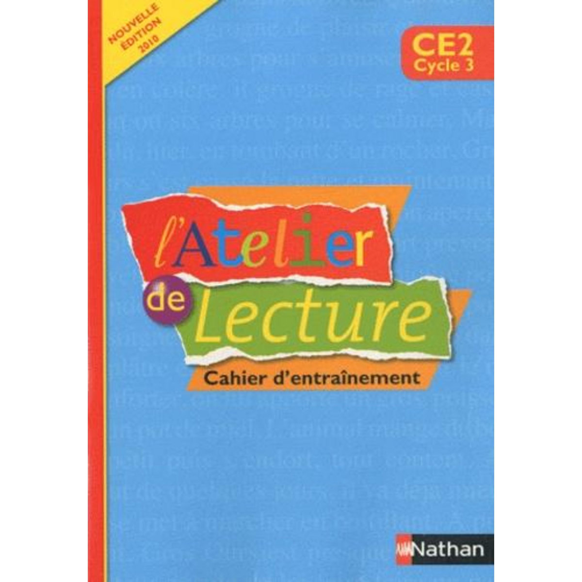 L'ATELIER DE LECTURE CE2, Bentolila Alain