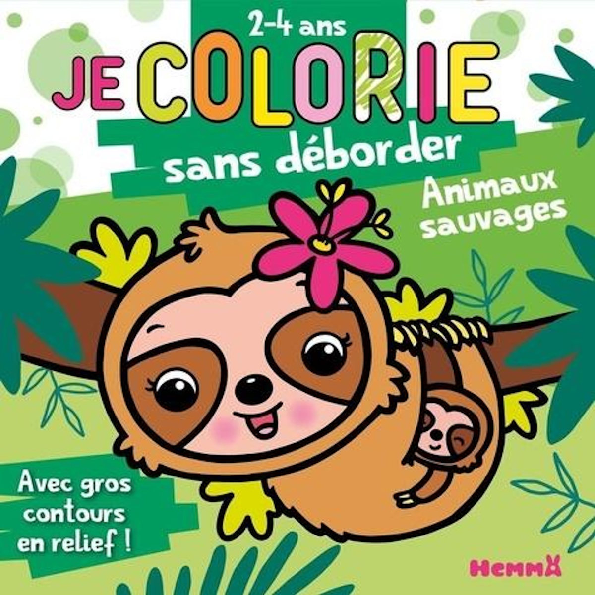 JE COLORIE SANS DEBORDER  ANIMAUX SAUVAGES (PARESSEUX). AVEC GROS CONTOURS EN RELIEF !, Piette Nadine
