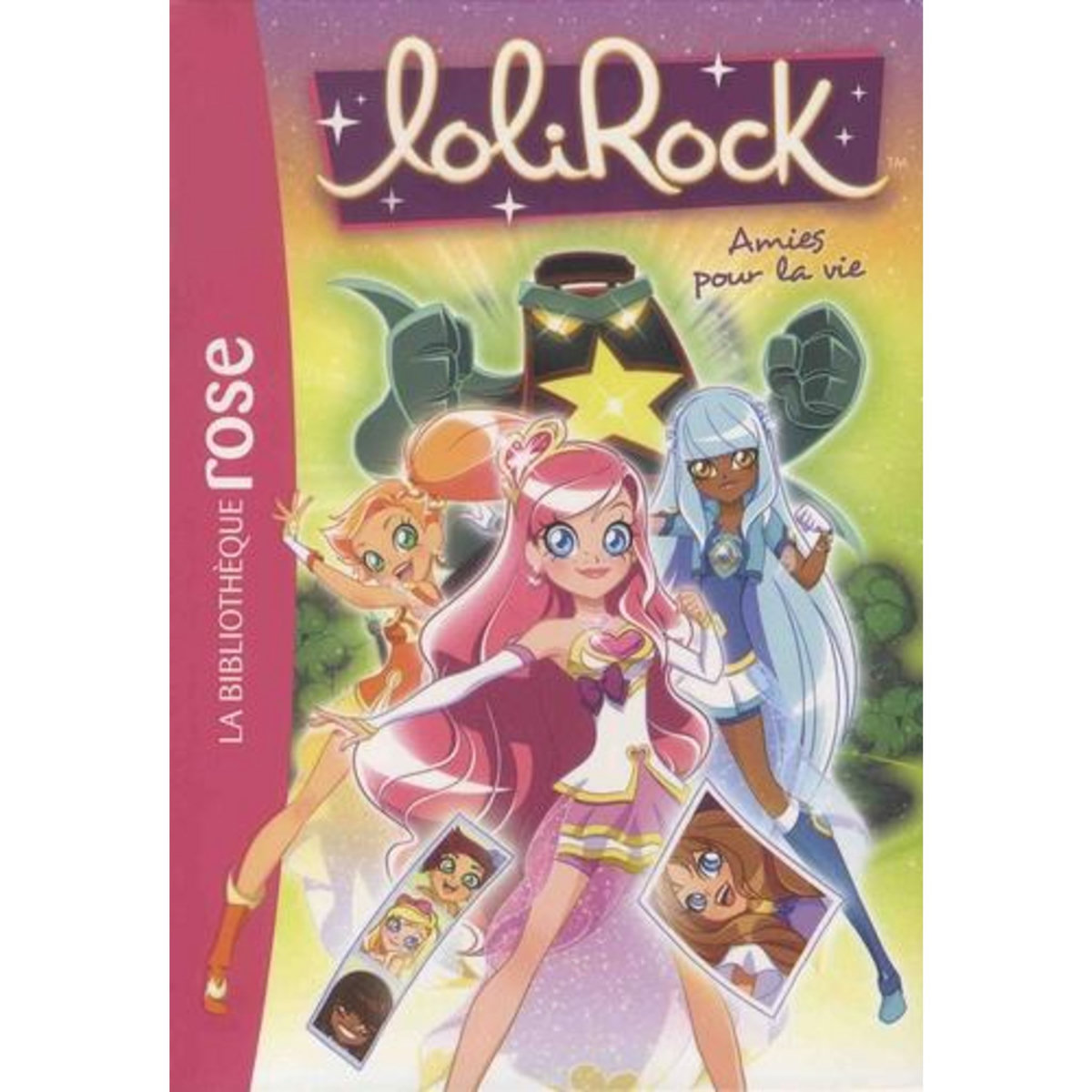 LOLIROCK TOME 16 : AMIES POUR LA VIE, Rubio-Barreau Vanessa