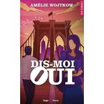 DIS-MOI OUI, Wojtkow Amélie