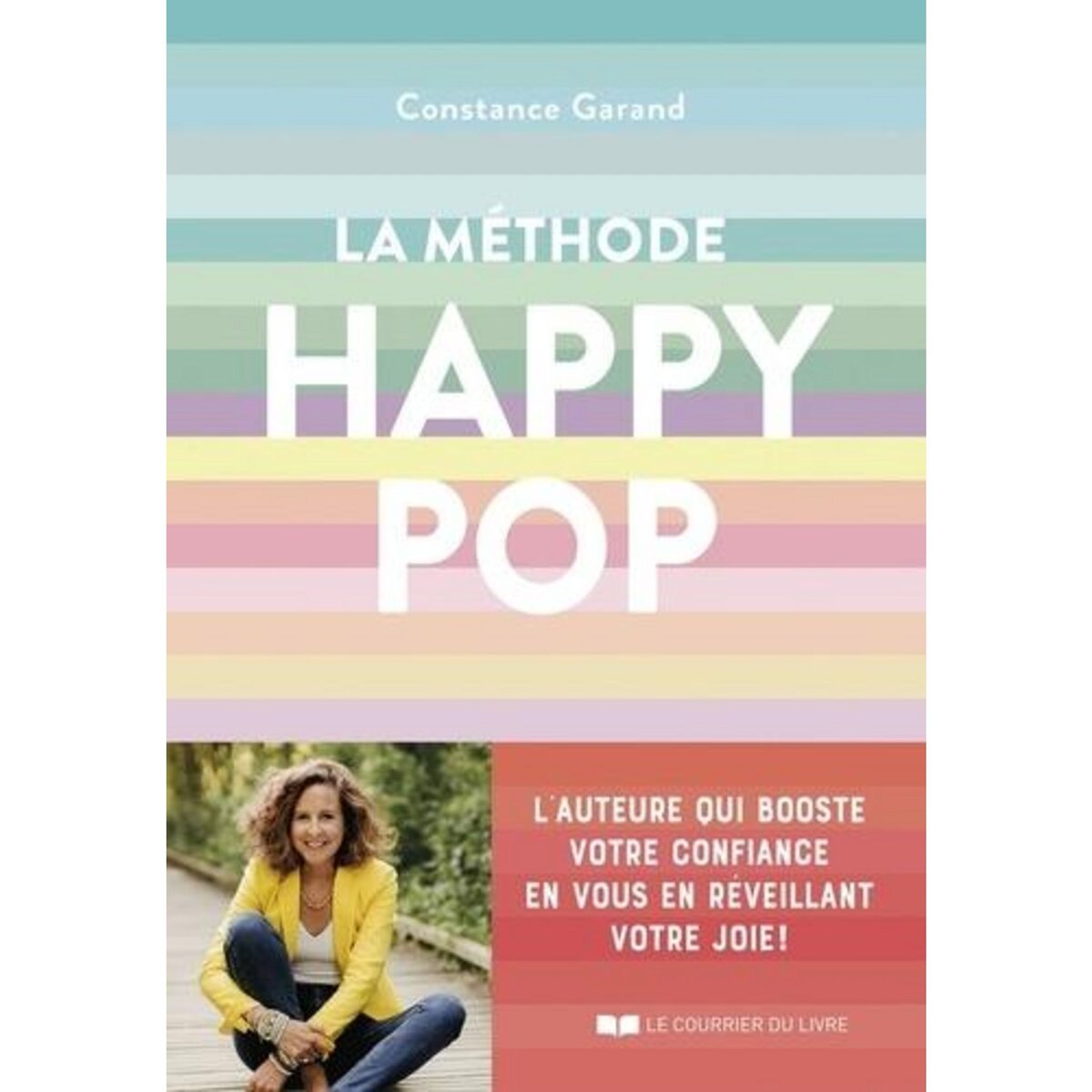 LA METHODE HAPPY POP, Garand Constance