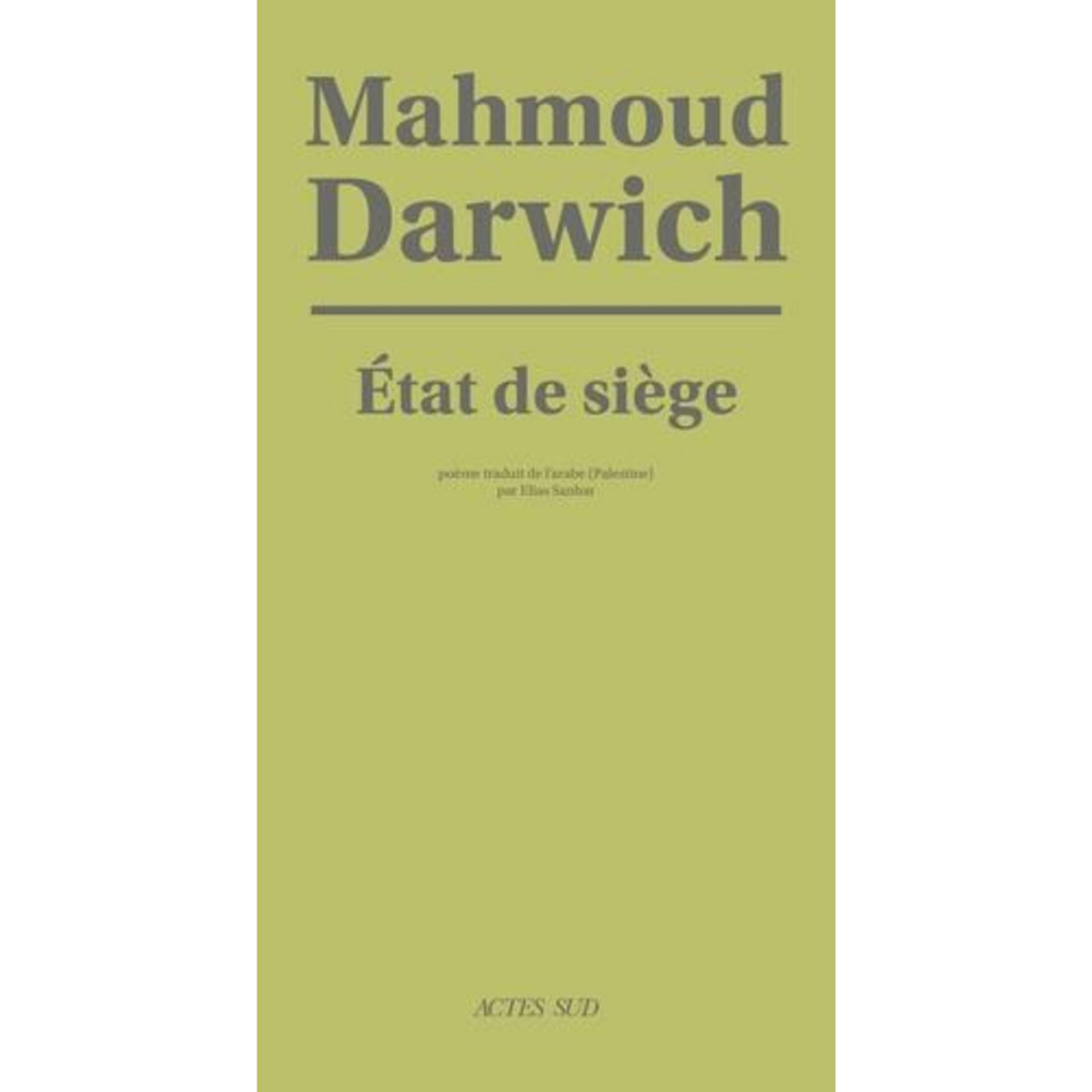 ETAT DE SIEGE. RMALLAH, JANVIER 2002, Darwich Mahmoud