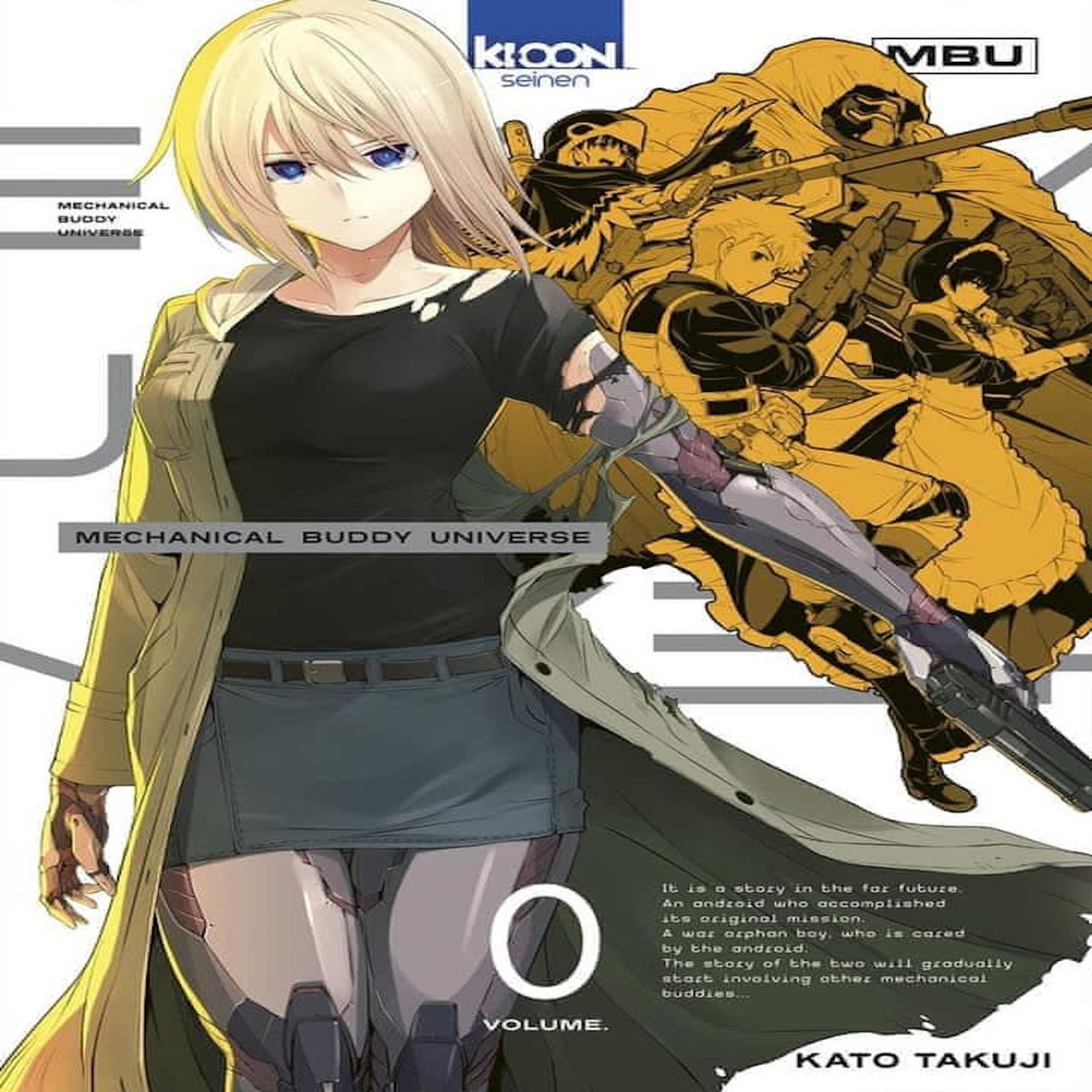 MECHANICAL BUDDY UNIVERSE TOME 0 , Katô Takuji