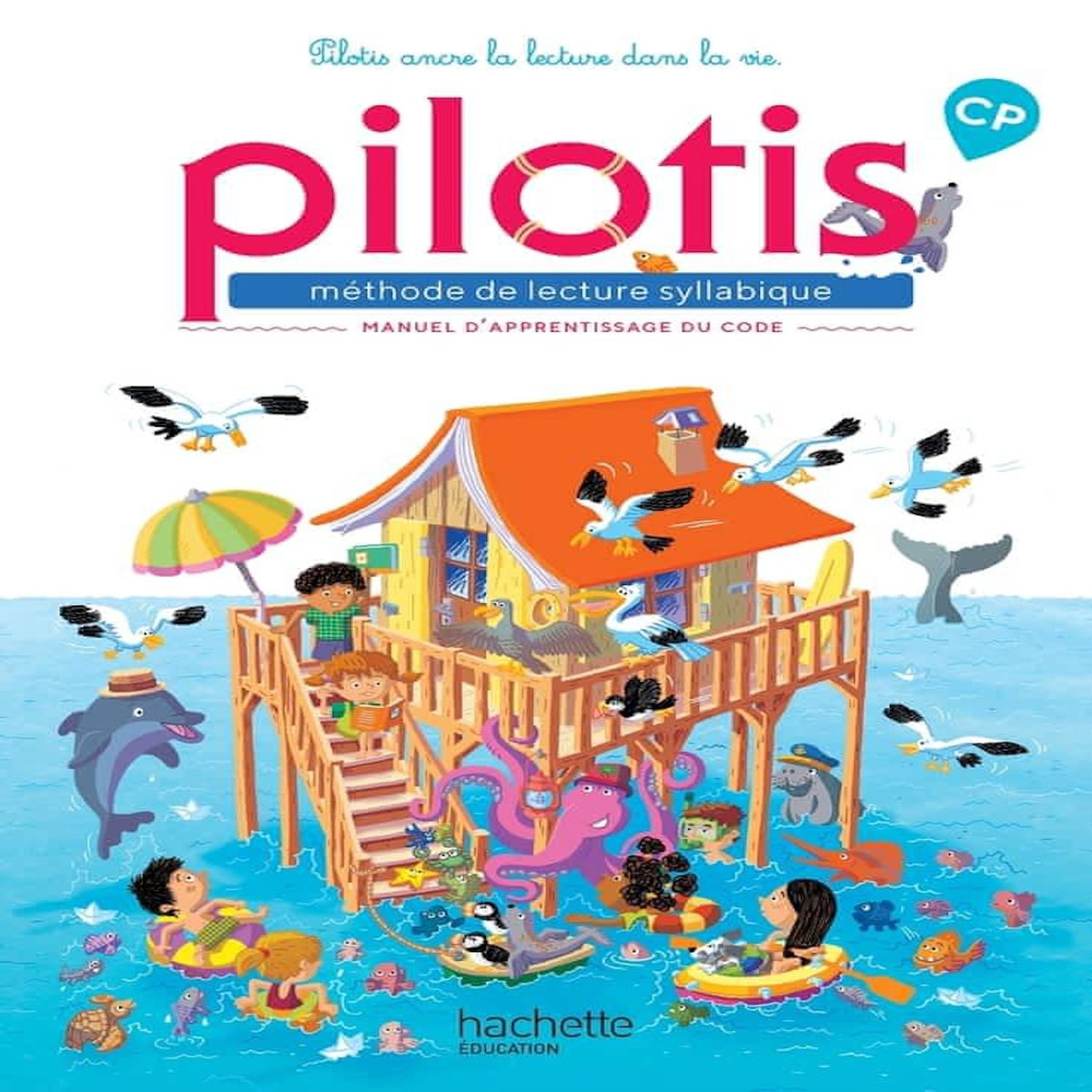 METHODE DE LECTURE SYLLABIQUE CP PILOTIS. MANUEL D'APPRENTISSAGE DU CODE, EDITION 2019, Grasset Delphine