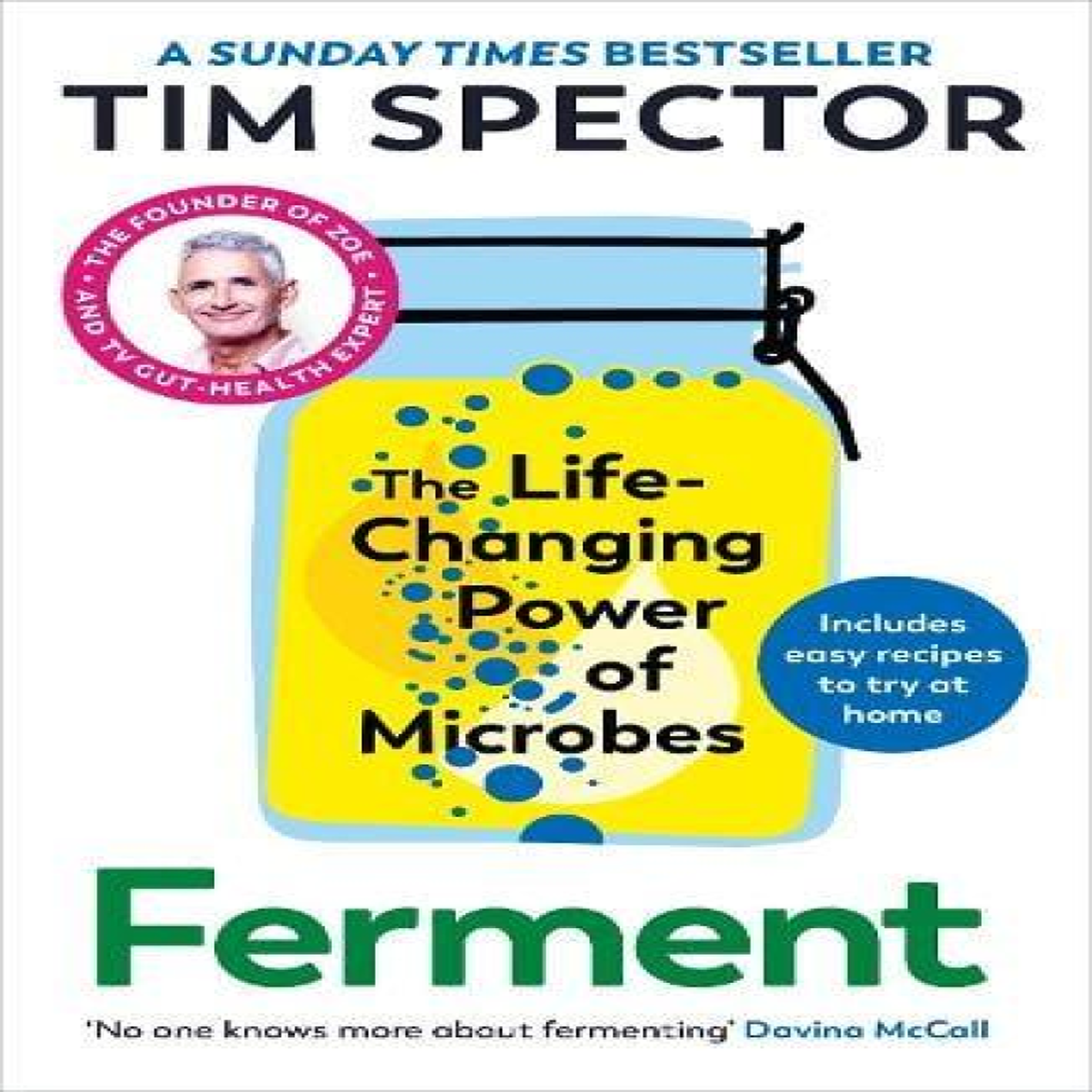 LIVRES Ferment : The Life-Changing Power of Microbes
