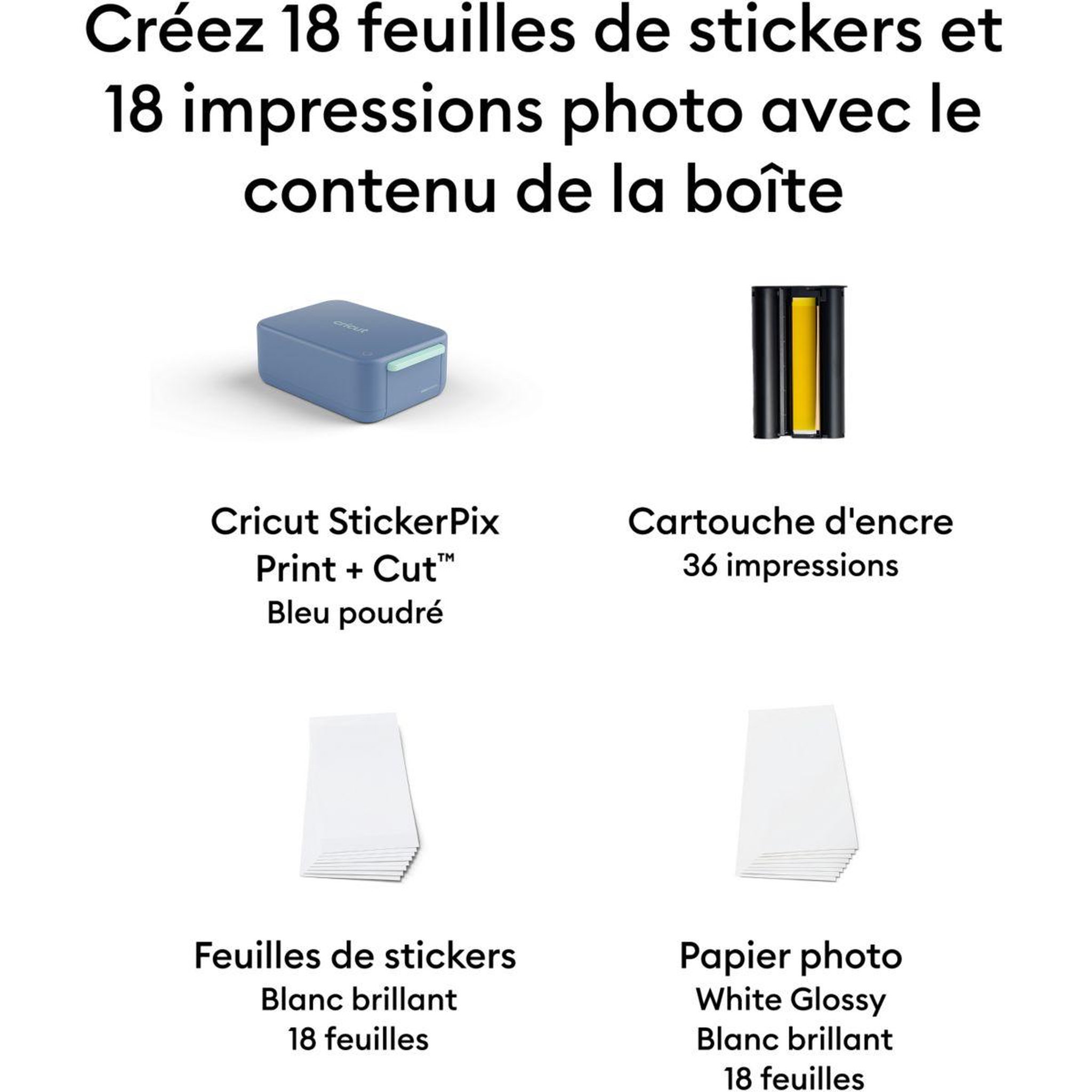 Voir la diapositive 3 : CRICUT Imprimante stickers/photos StickerPix