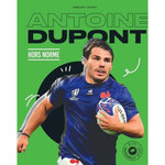 ANTOINE DUPONT. HORS NORME, Letort Grégory