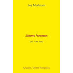 JIMMY FREEMAN, Majdalani Joy