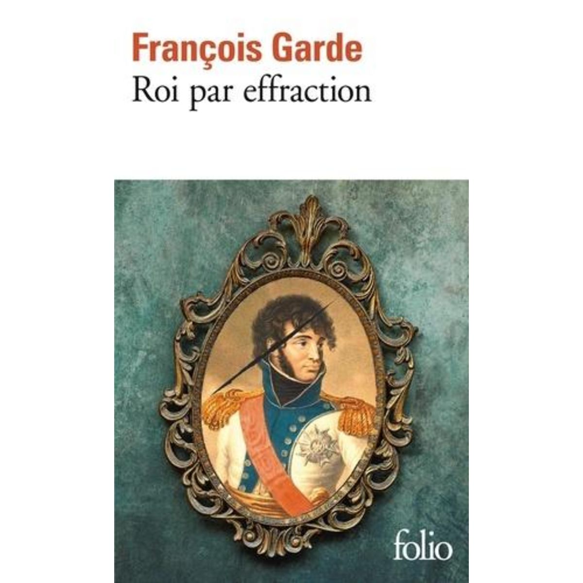 ROI PAR EFFRACTION, Garde François